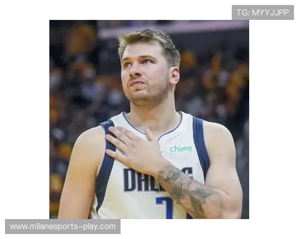 东契奇赛后自省:球队需要新的战术注入